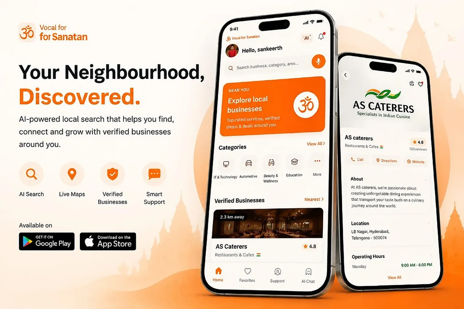 Vocal for Sanatan — your neighbourhood, discovered with AI search, live maps, verified businesses, and smart support